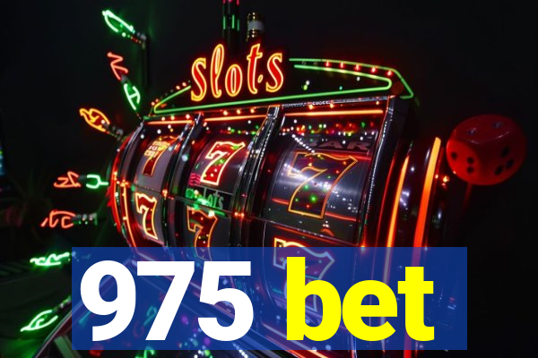 975 bet