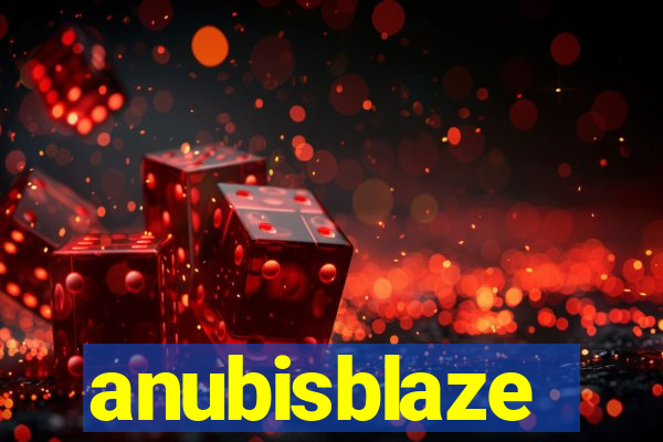 anubisblaze