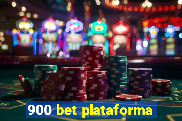 900 bet plataforma