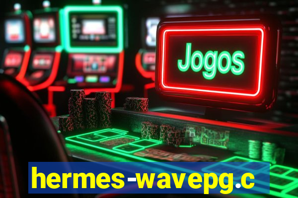 hermes-wavepg.com