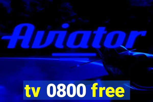 tv 0800 free