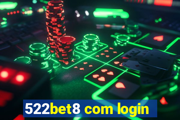 522bet8 com login