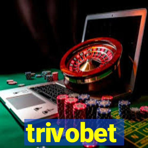 trivobet