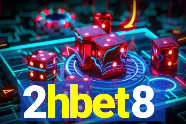 2hbet8