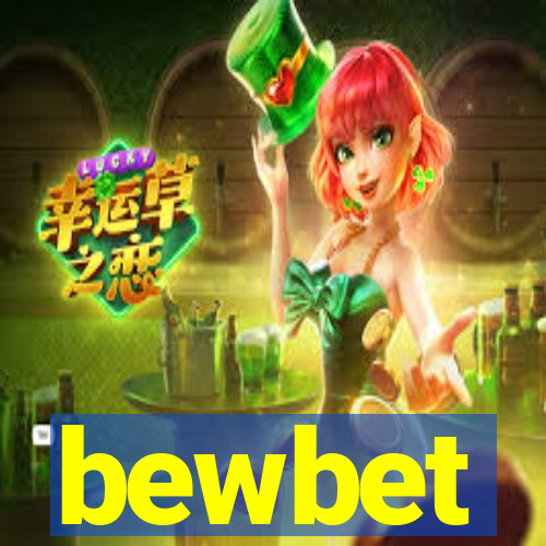 bewbet