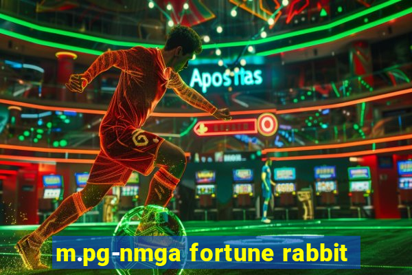 m.pg-nmga fortune rabbit