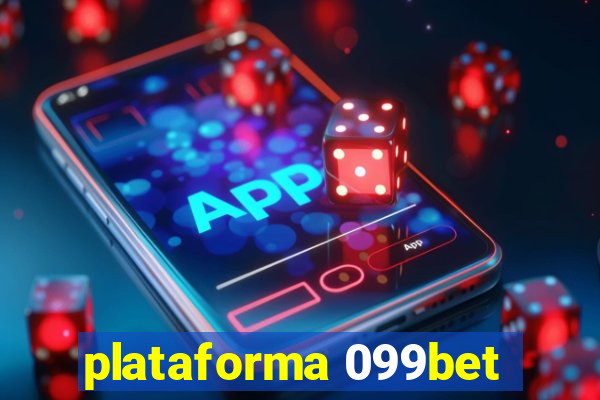 plataforma 099bet