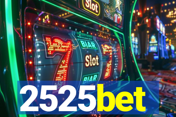 2525bet