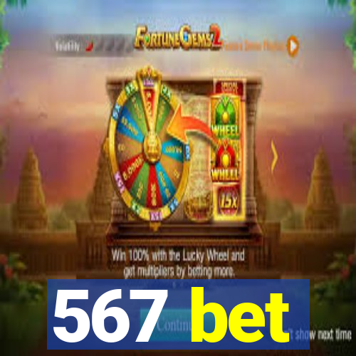 567 bet