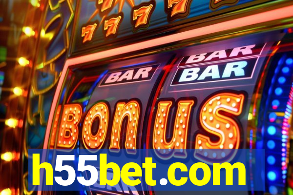 h55bet.com