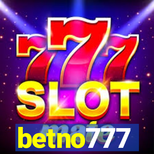 betno777