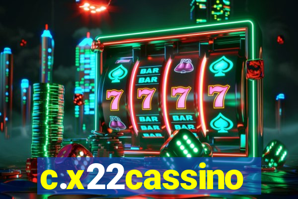 c.x22cassino