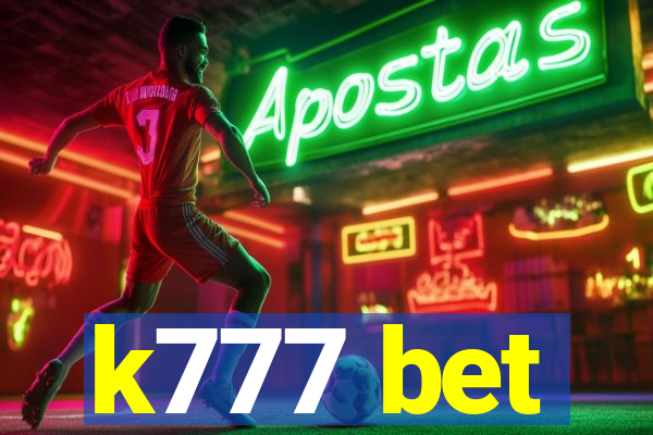 k777 bet