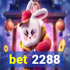 bet 2288