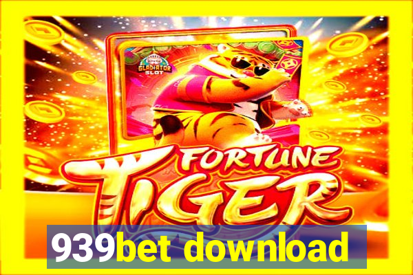 939bet download