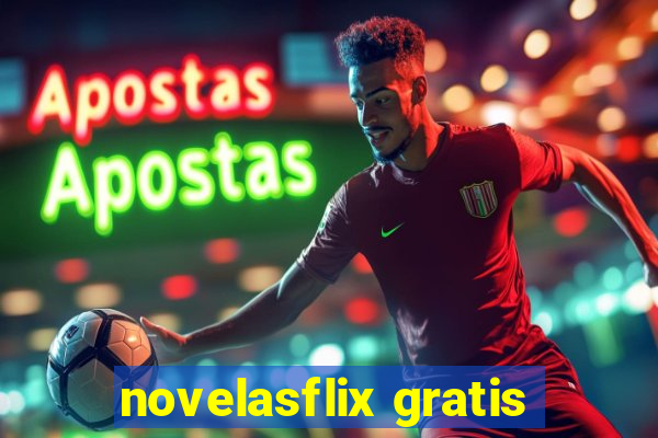 novelasflix gratis