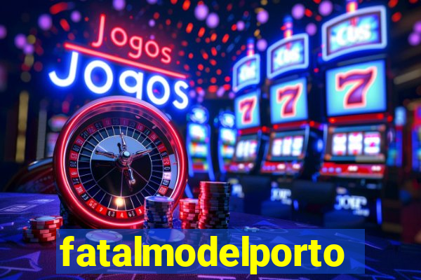 fatalmodelportoseguro