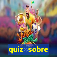 quiz sobre conhecimentos gerais