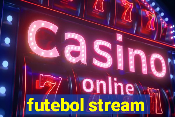 futebol stream