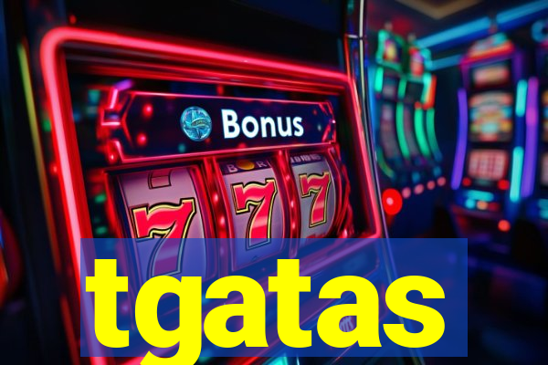 tgatas