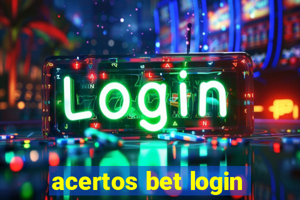 acertos bet login