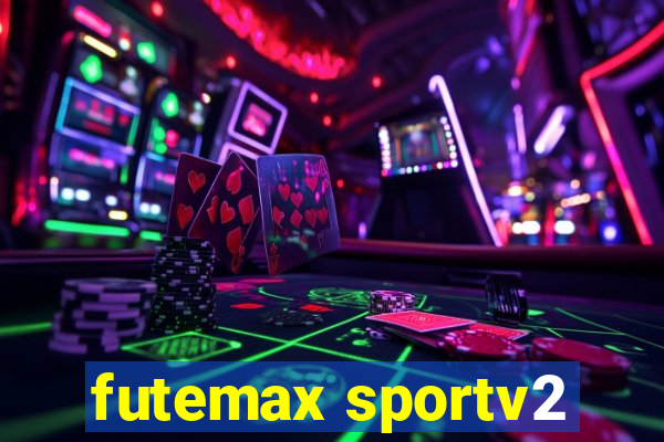 futemax sportv2