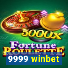 9999 winbet