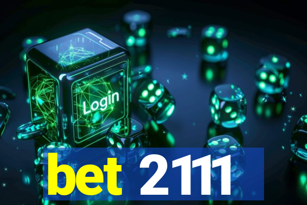 bet 2111