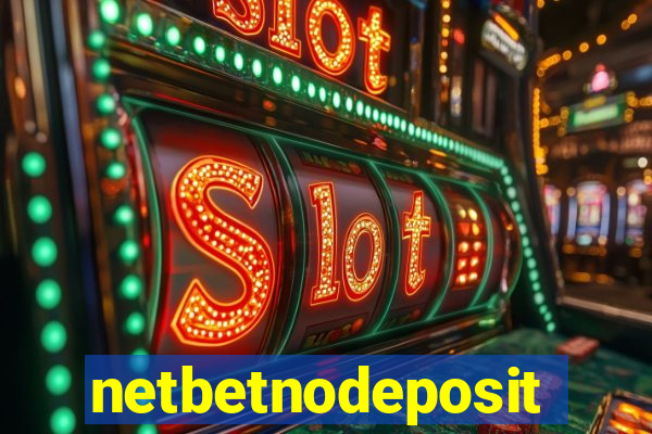 netbetnodeposit