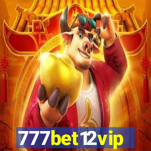 777bet12vip