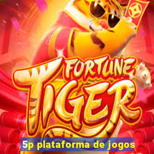 5p plataforma de jogos