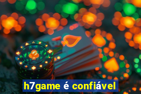 h7game é confiável