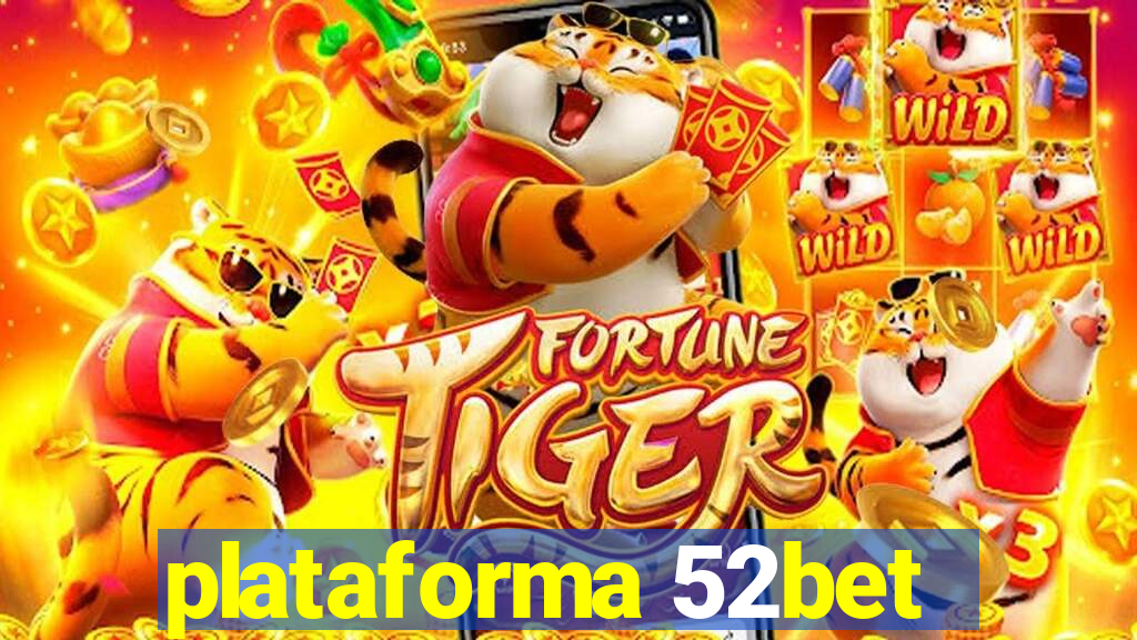 plataforma 52bet