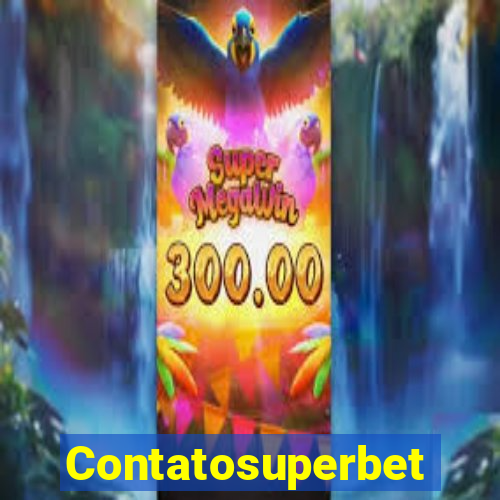 Contatosuperbet