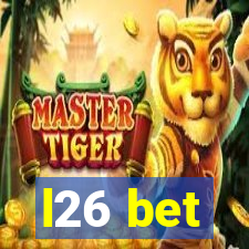 l26 bet