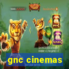 gnc cinemas