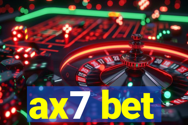 ax7 bet