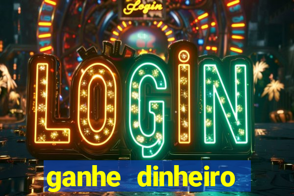 ganhe dinheiro jogando sem depositar