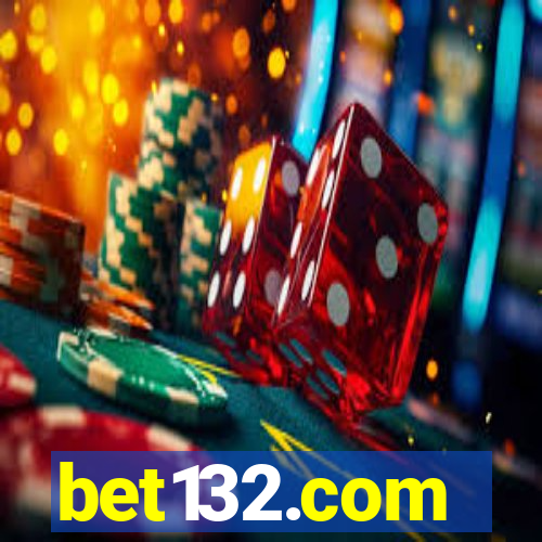 bet132.com