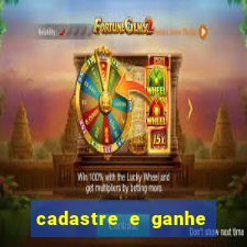 cadastre e ganhe b?nus para jogar fortune tiger