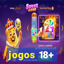 jogos 18+