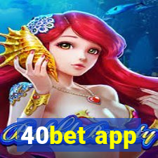 40bet app