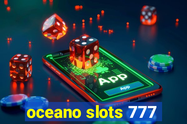 oceano slots 777