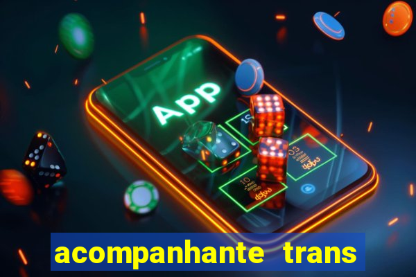 acompanhante trans de santos