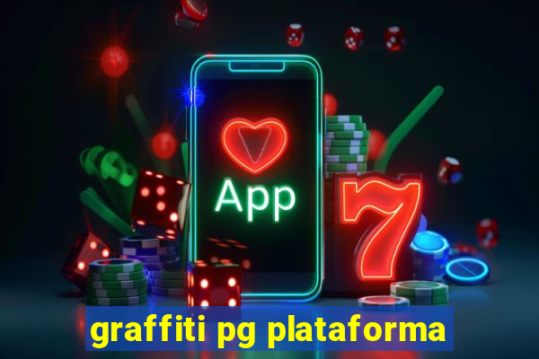 graffiti pg plataforma