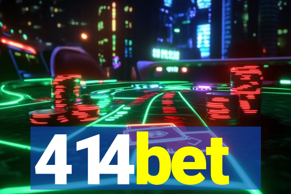 414bet