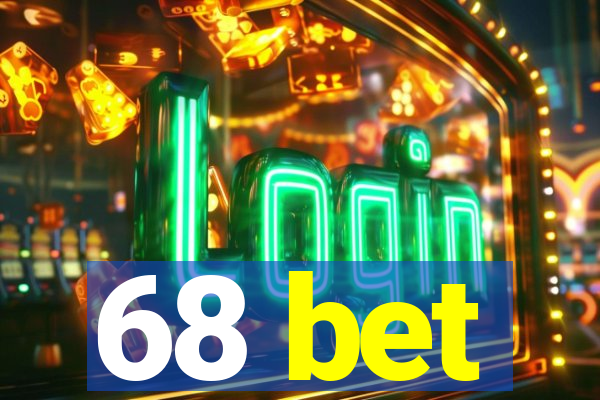 68 bet