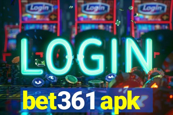 bet361 apk