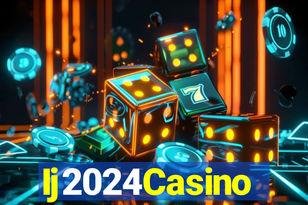 Ij2024Casino