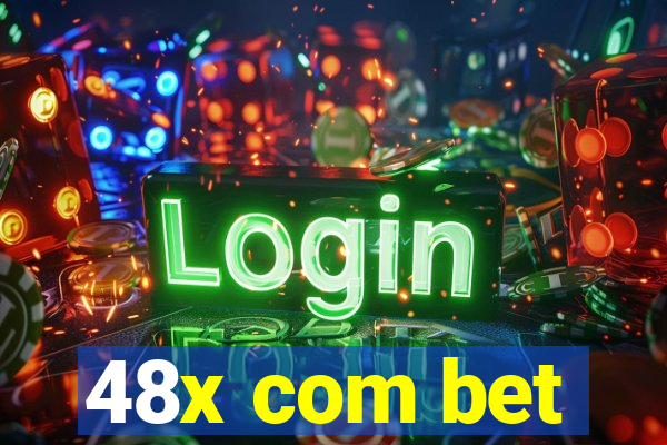 48x com bet